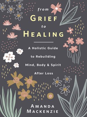 cover image of From Grief to Healing